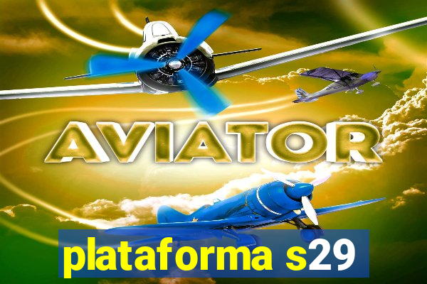 plataforma s29